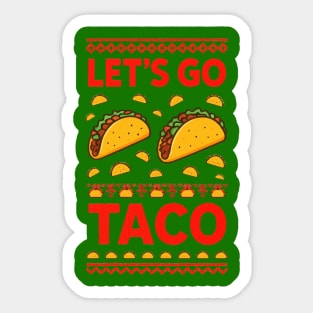 lets-go-taco Sticker